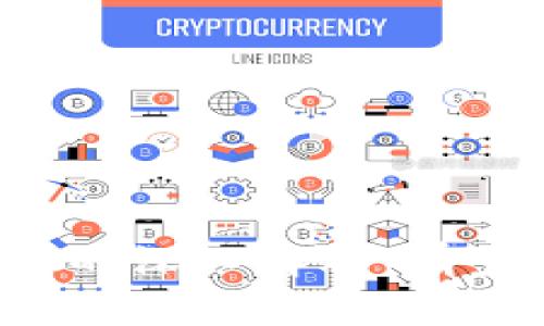 区块链钱包地址数量的深入解析：有多少个地址可以生成？